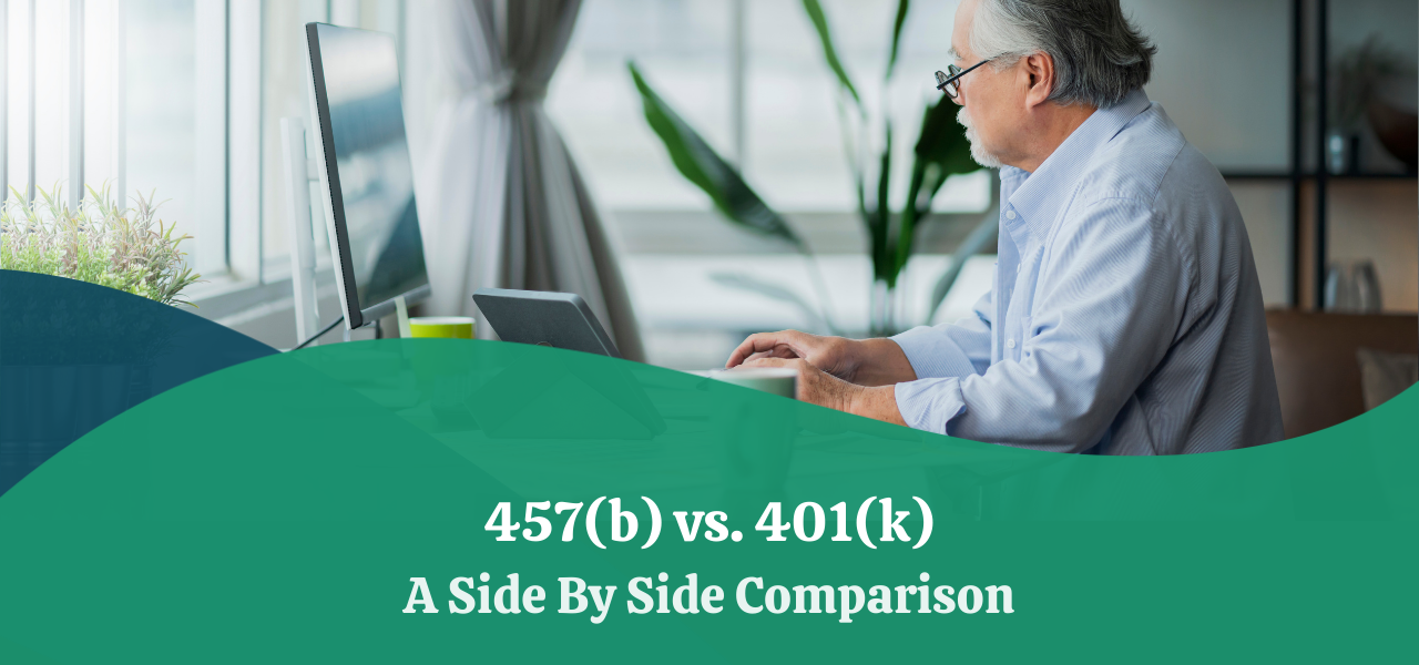 457(b) Vs 401(k) | A Side By Side Comparison