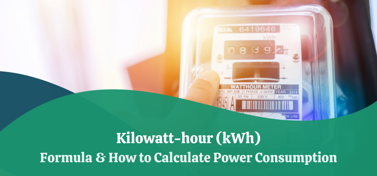 Kilowatt Hour Kwh Formula How To Calculate Power Consumption