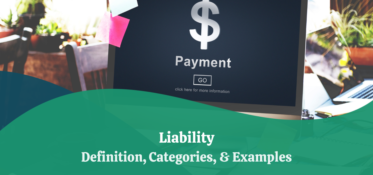 liability-definition-categories-examples