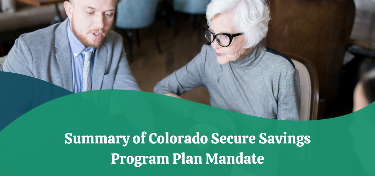 Summary of Colorado Secure Savings Program Plan Mandate