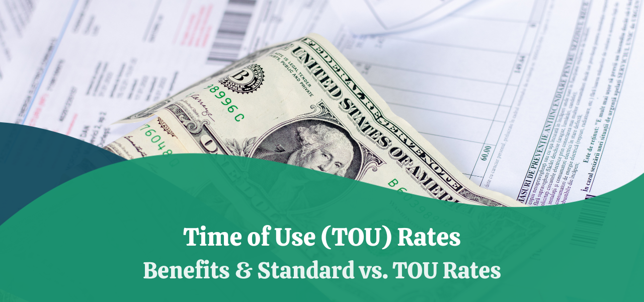 time-of-use-tou-rates-benefits-standard-vs-tou-rates